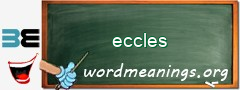 WordMeaning blackboard for eccles